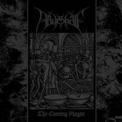 Abyssgale : The Coming Plague